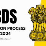 CDS Selection Process 2024: Written Exam and Interview