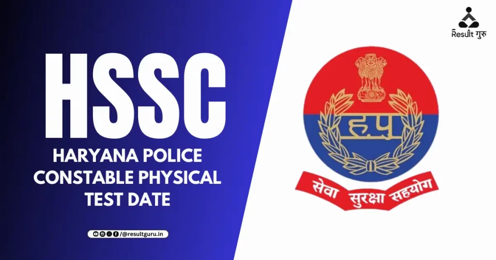 Haryana Police Constable Physical Test Date