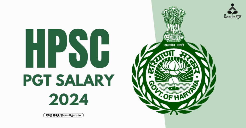 HPSC PGT Teacher Salary 2024