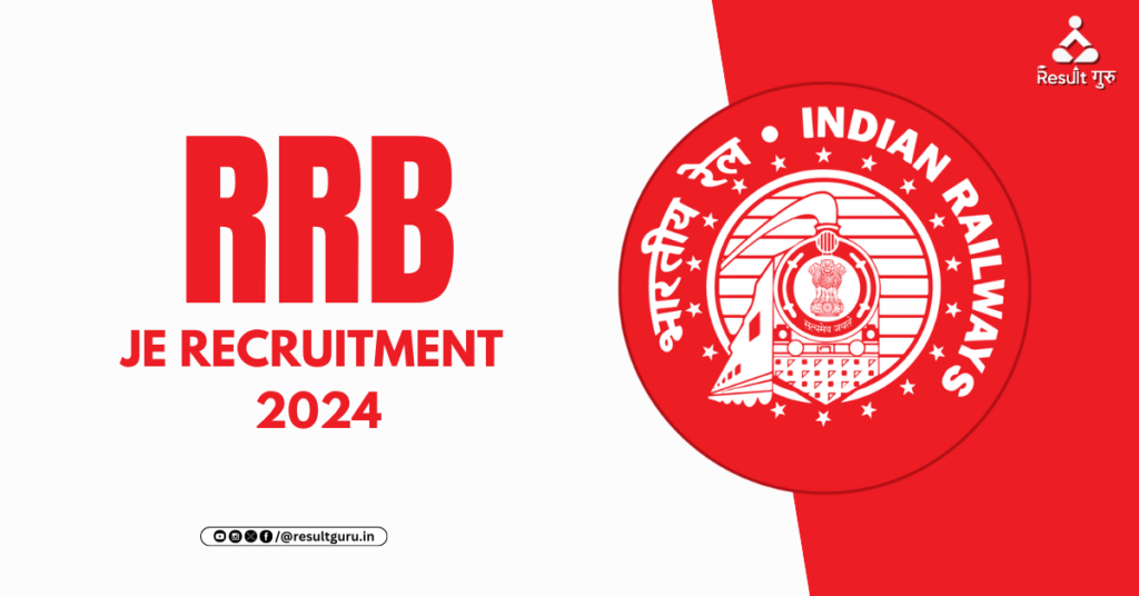 RRB JE Recruitment 2024 Notification