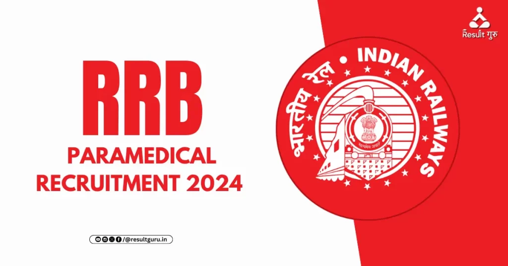 RRB Paramedical Recruitment 2024 Notification