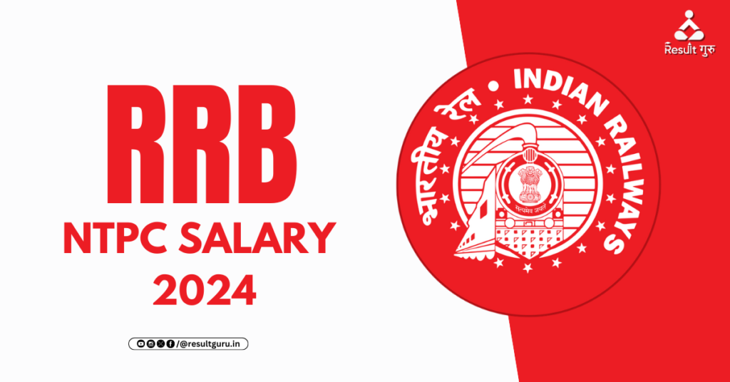 RRB NTPC Salary After 7th Pay Commission in Hand