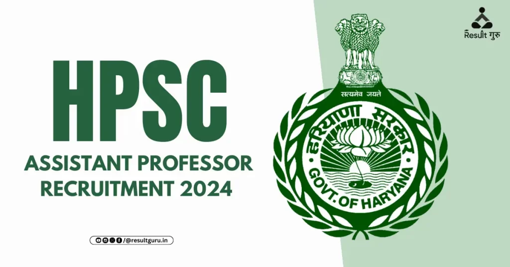 HPSC Assistant Professor Recruitment 2024