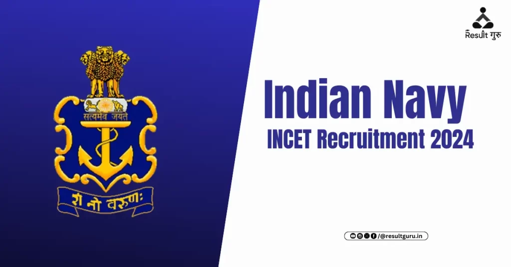 Indian Navy INCET Recruitment 2024