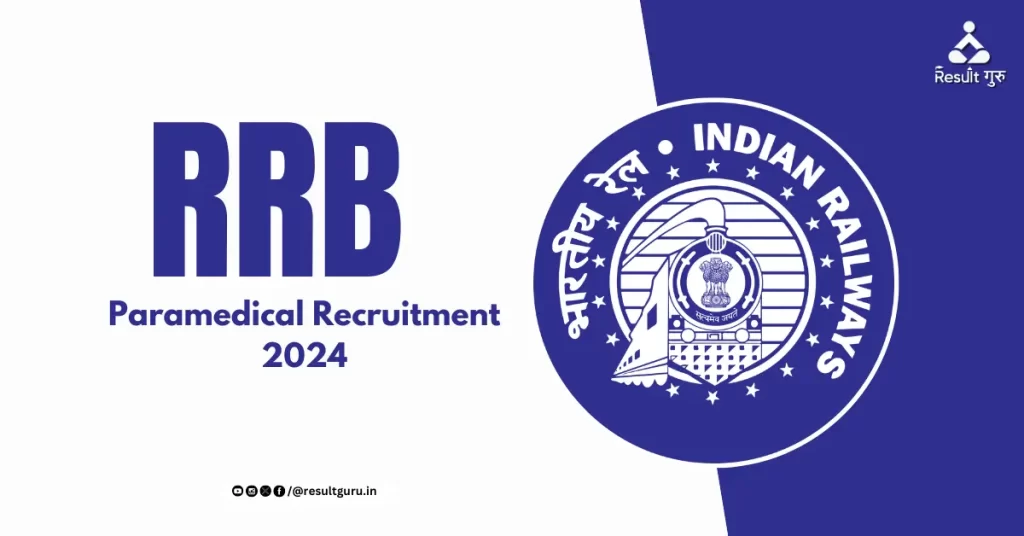 RRB Paramedical Recruitment 2024