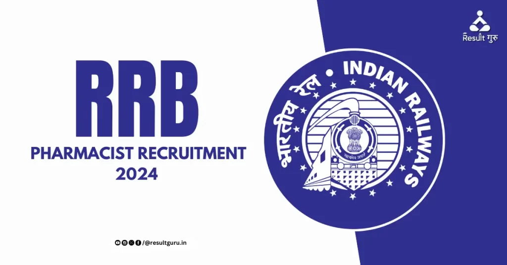 RRB Pharmacist Recruitment 2024