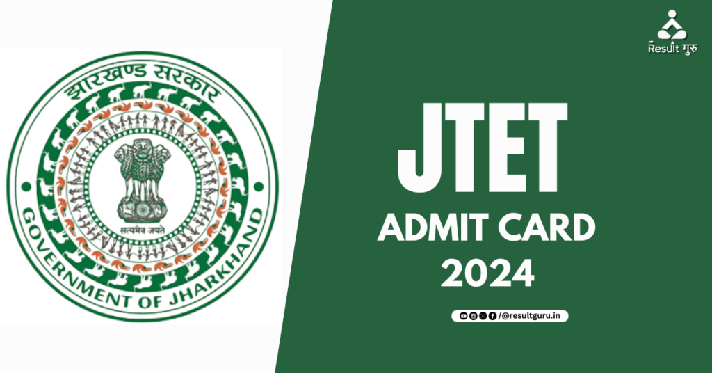 JTET Admit Card 2024