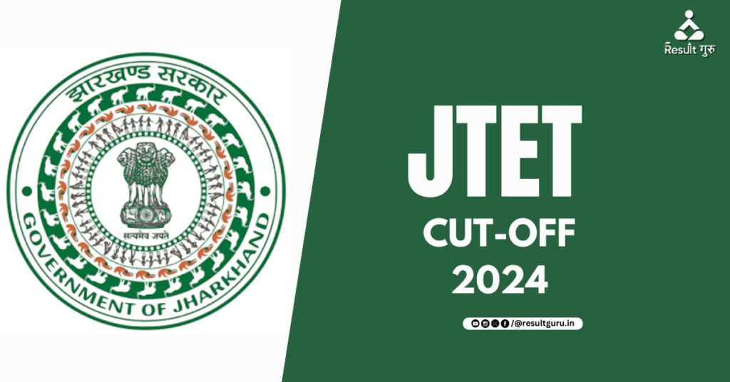 JTET Cut Off 2024