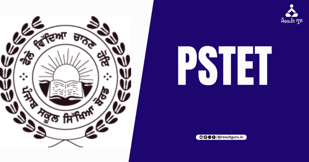 PSTET 2024 Notification