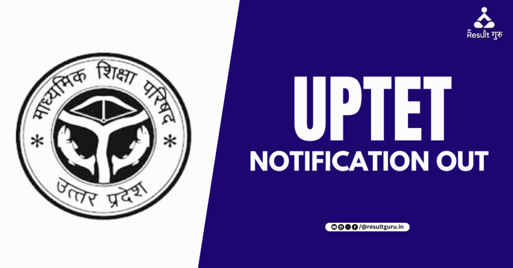 UPTET 2024 Notification